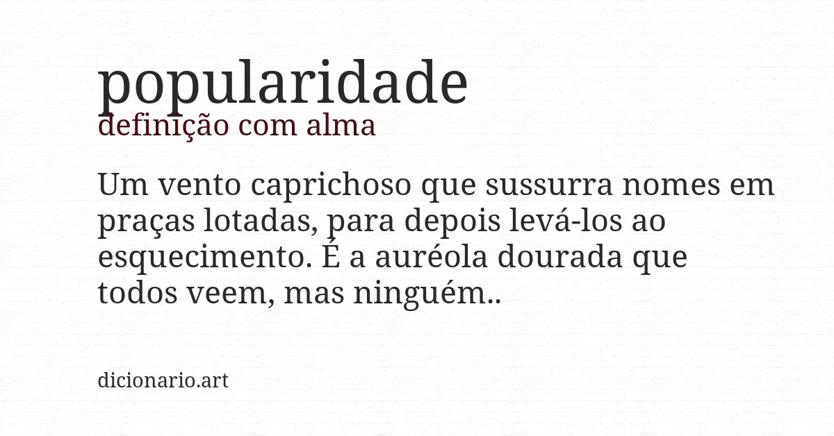 Definição com alma de popularidade