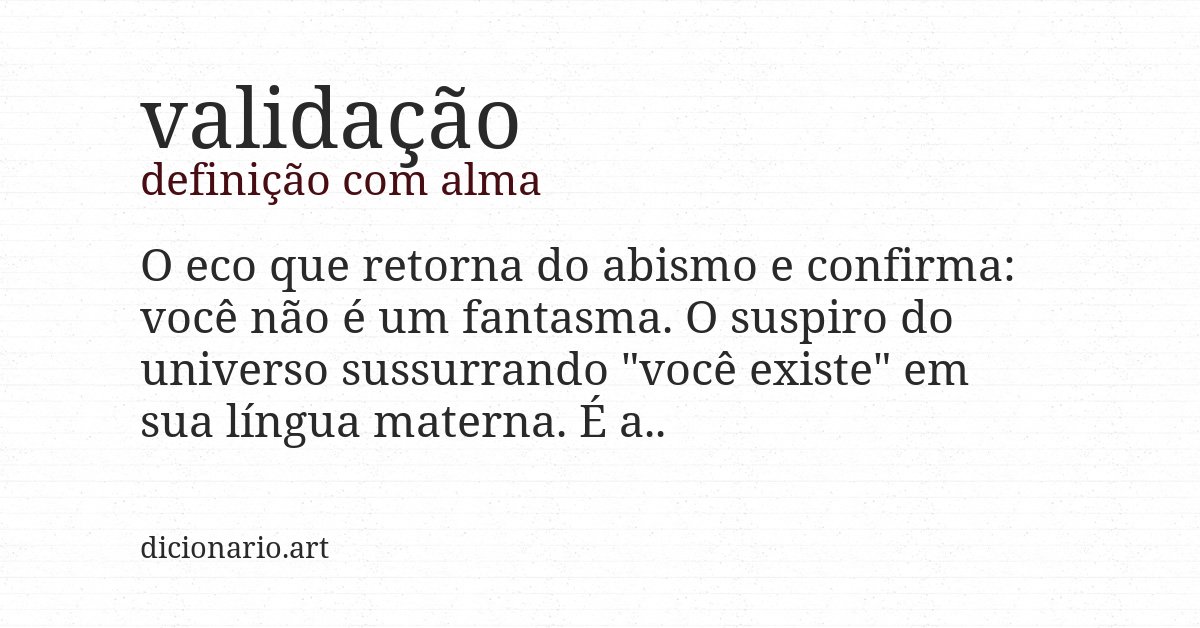 Definição com alma de validação