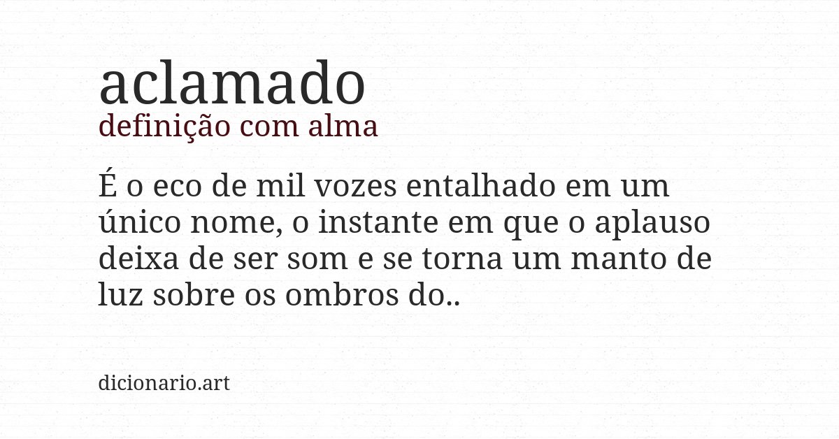 Definição com alma de aclamado