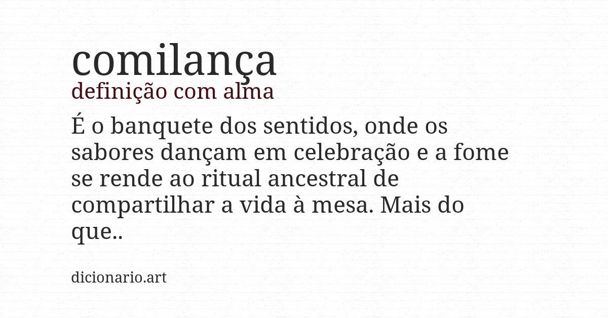 Definição com alma de comilança