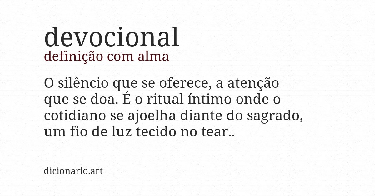 Definição com alma de devocional