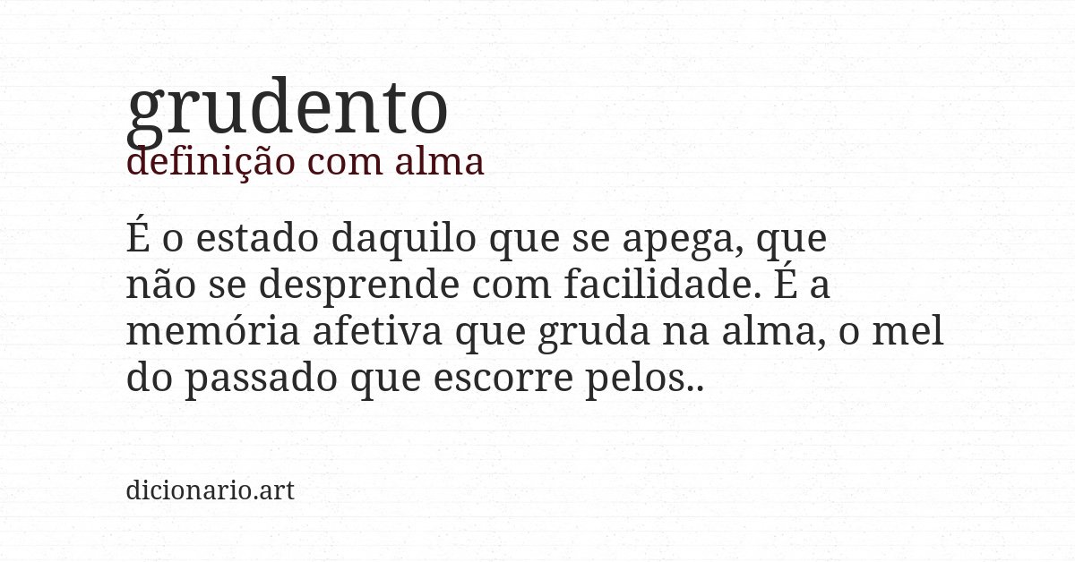 Definição com alma de grudento