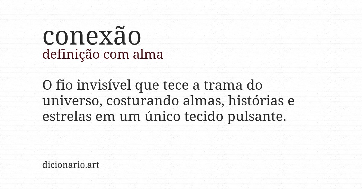 Definição com alma de conexão