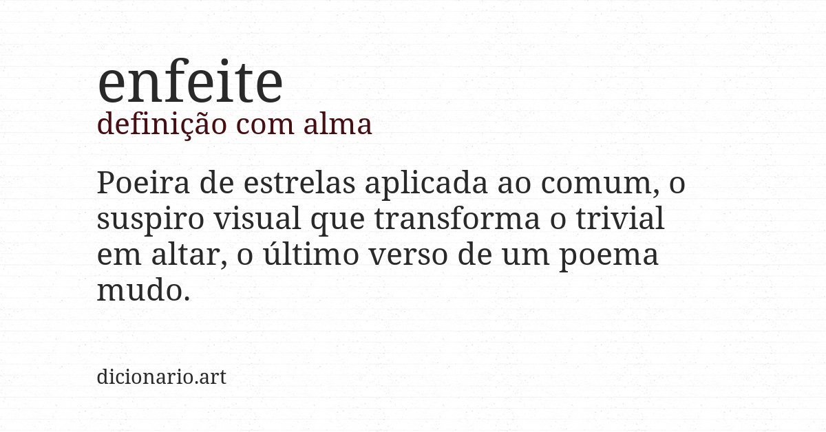 Definição com alma de enfeite