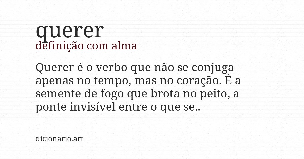 Definição com alma de querer