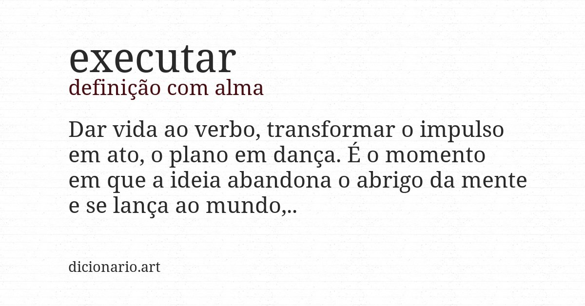 Definição com alma de executar