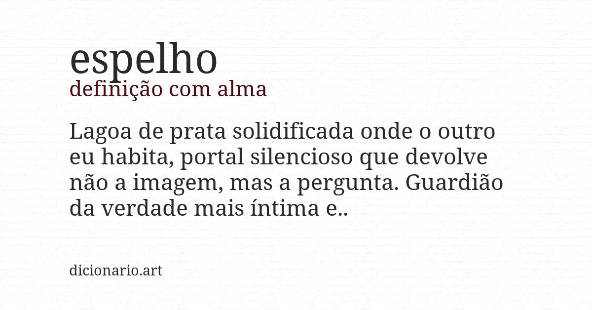 Definição com alma de espelho