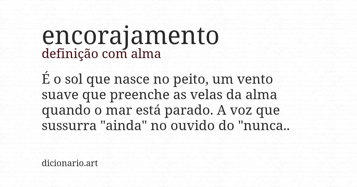 Definição com alma de encorajamento
