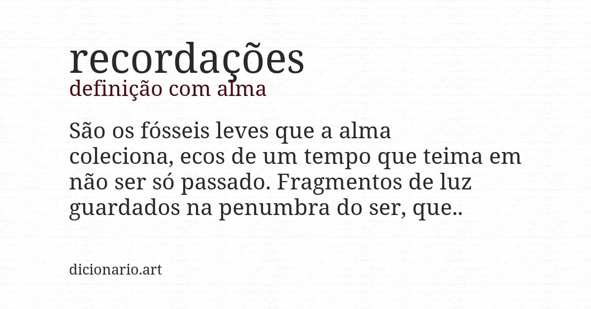 Definição com alma de recordações