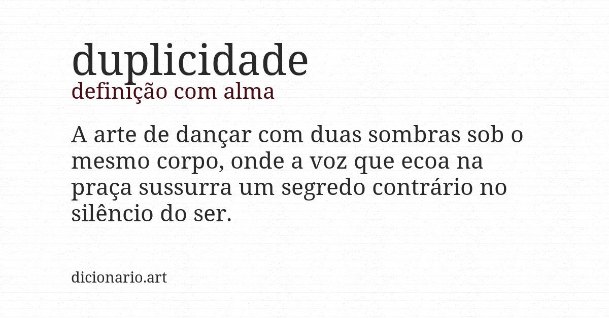 Definição com alma de duplicidade