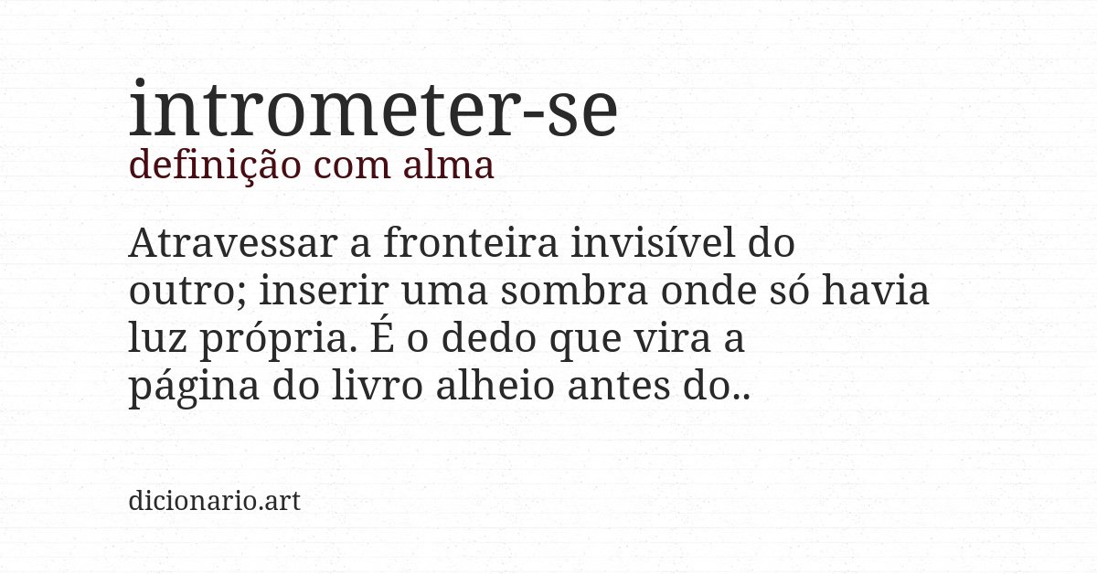 Definição com alma de intrometer-se