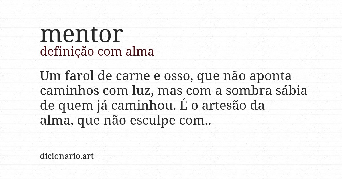 Definição com alma de mentor