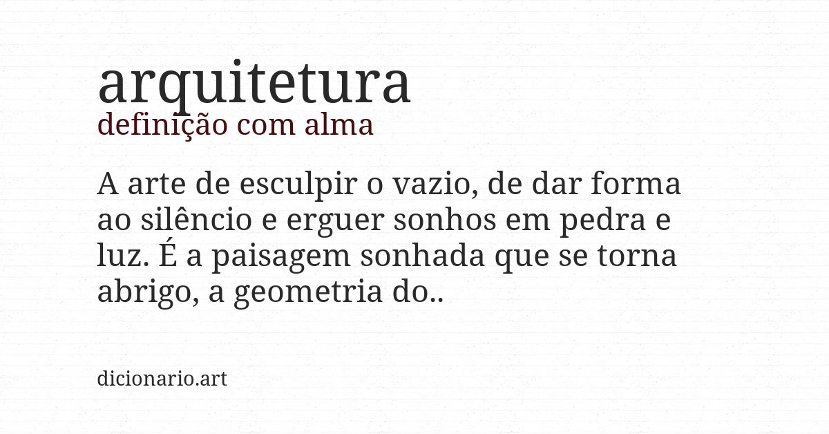 Definição com alma de arquitetura