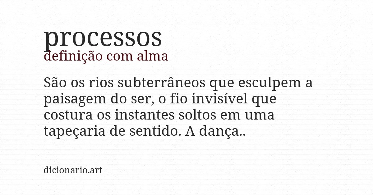 Definição com alma de processos