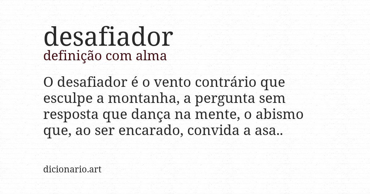 Definição com alma de desafiador