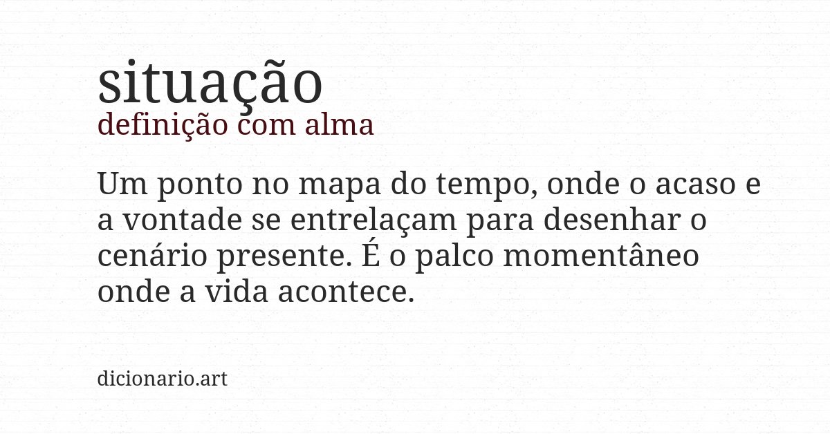 Definição com alma de situação