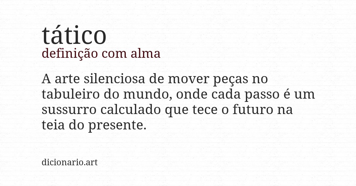 Definição com alma de tático