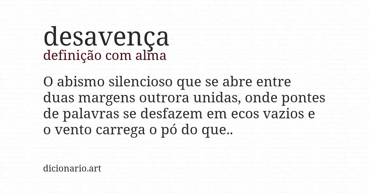 Definição com alma de desavença