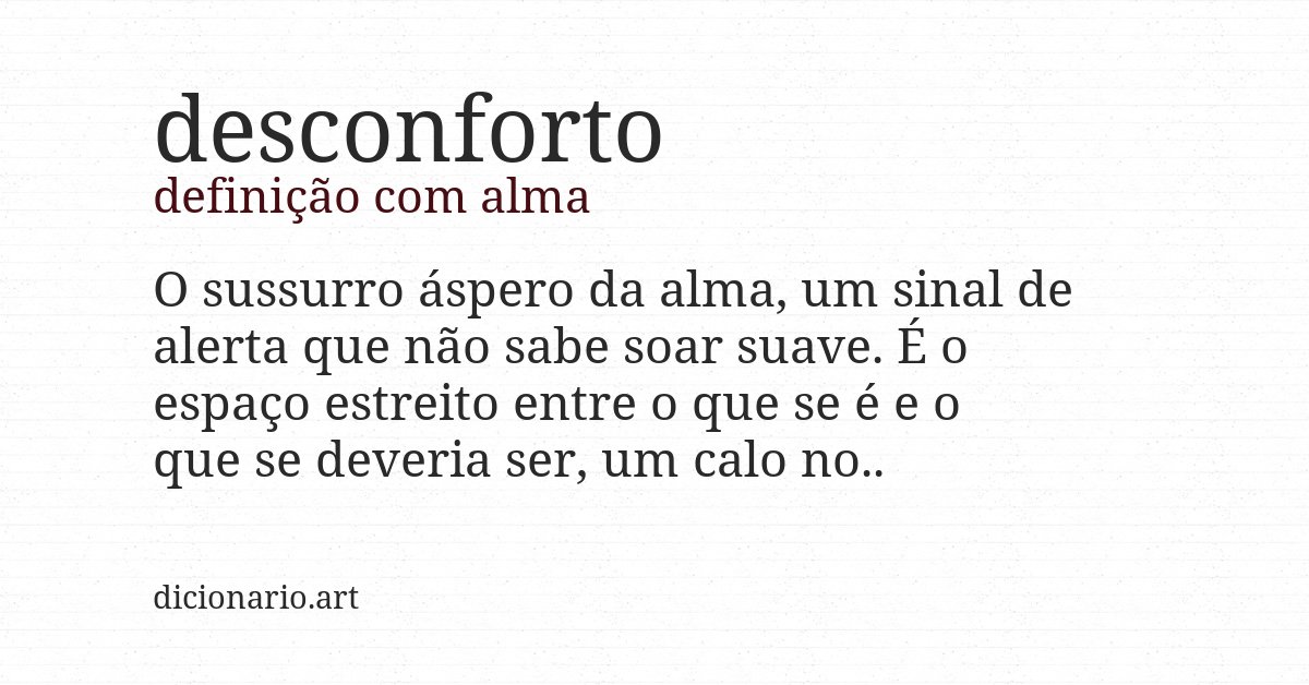 Definição com alma de desconforto