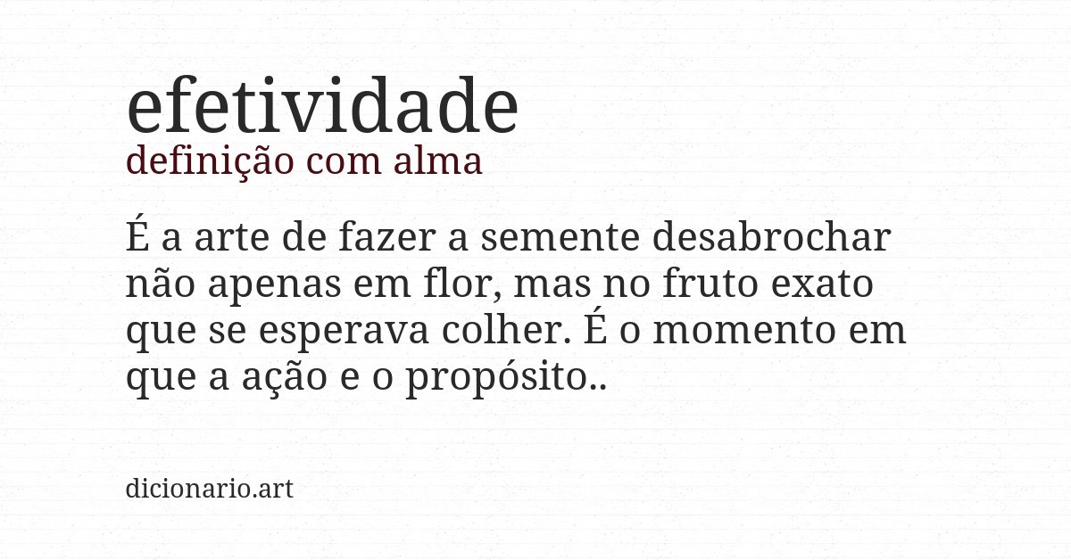 Definição com alma de efetividade