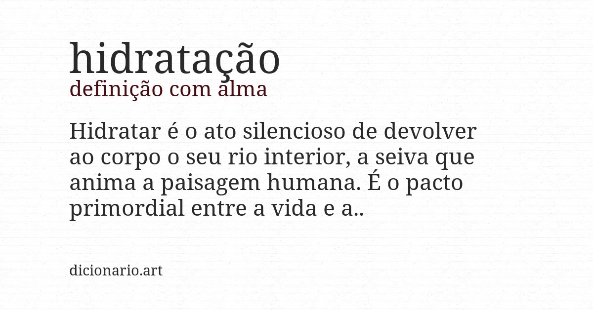 Definição com alma de hidratação