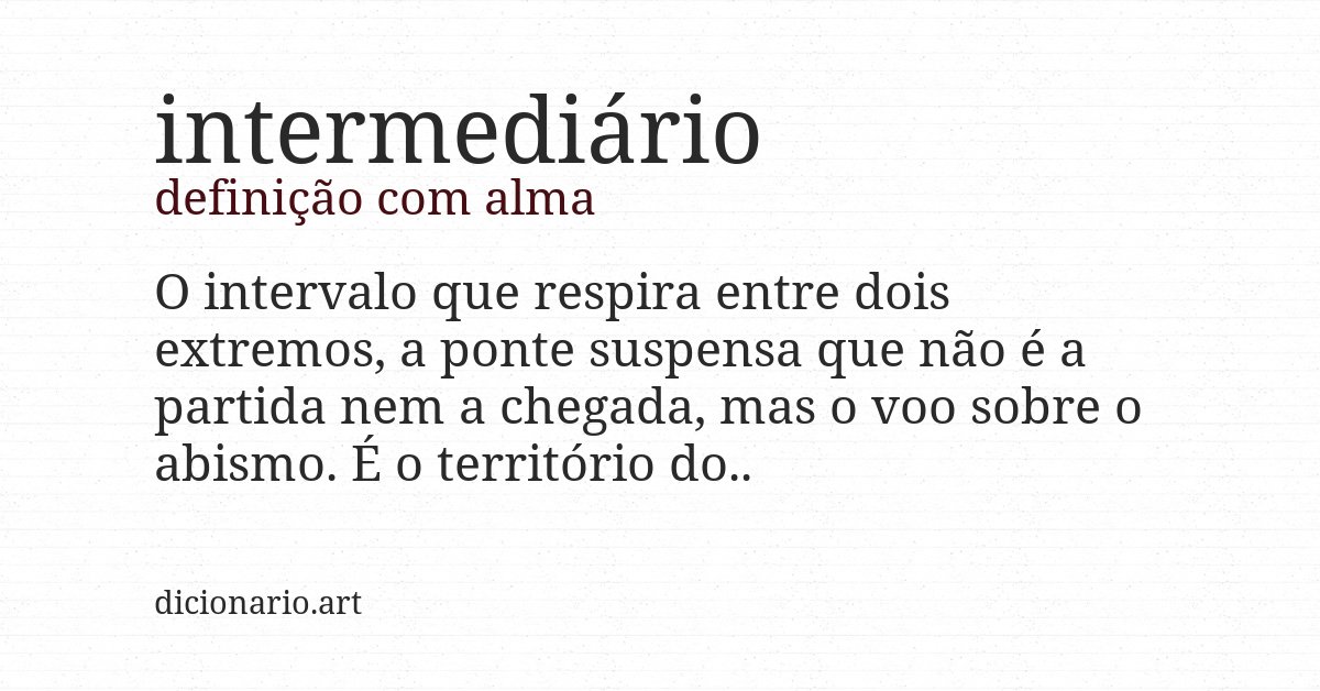Definição com alma de intermediário