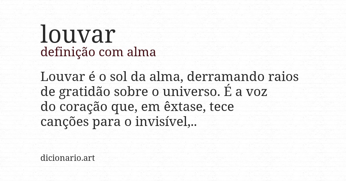 Definição com alma de louvar