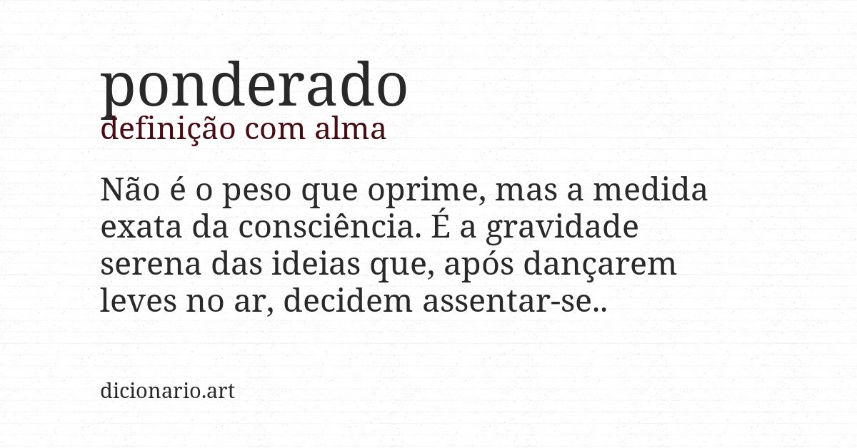 Definição com alma de ponderado