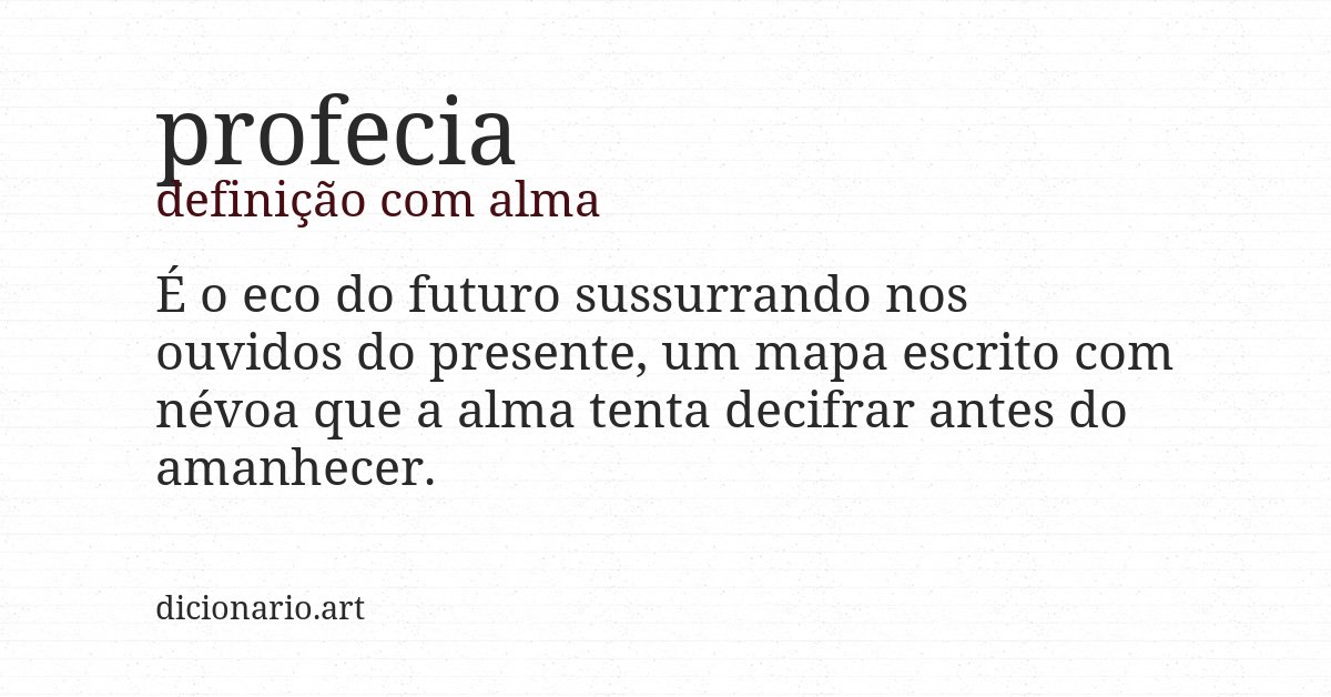 Definição com alma de profecia