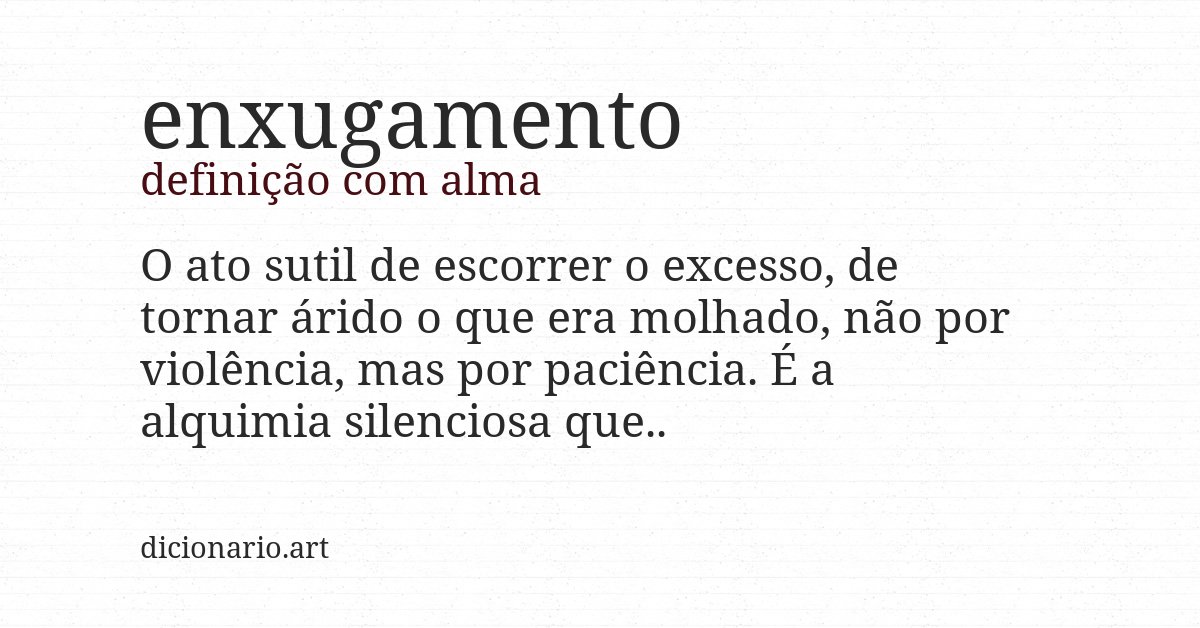 Definição com alma de enxugamento