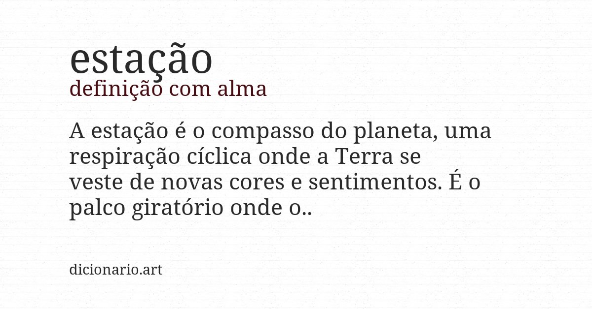 Definição com alma de estação