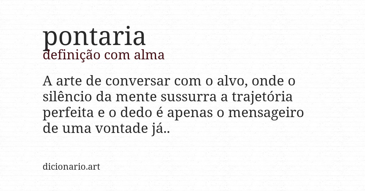 Definição com alma de pontaria