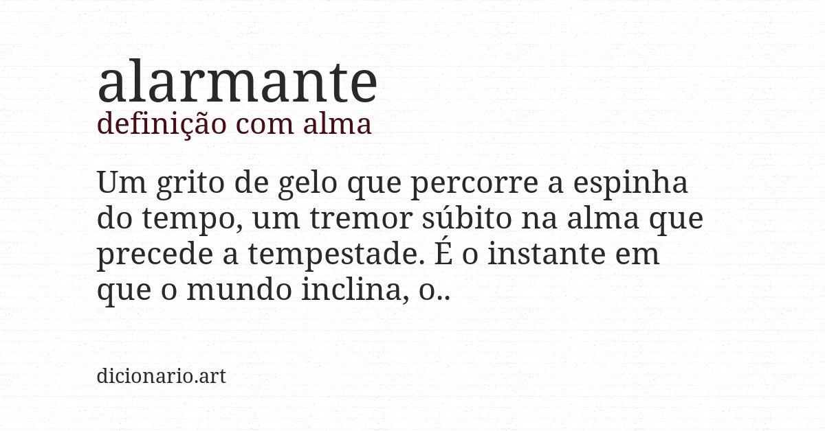 Definição com alma de alarmante