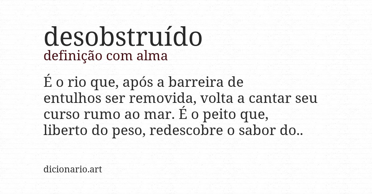 Definição com alma de desobstruído