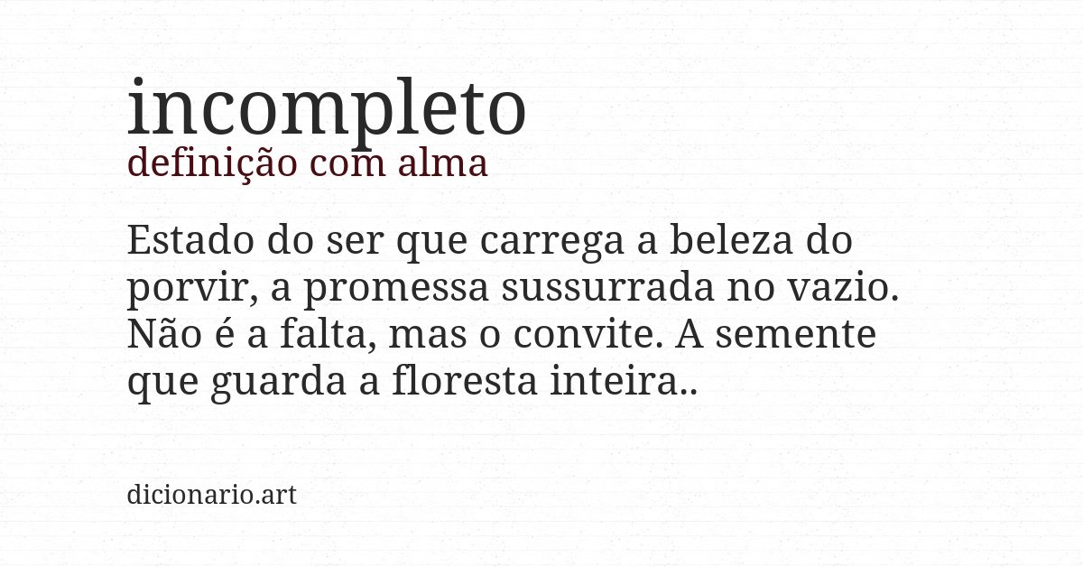 Definição com alma de incompleto