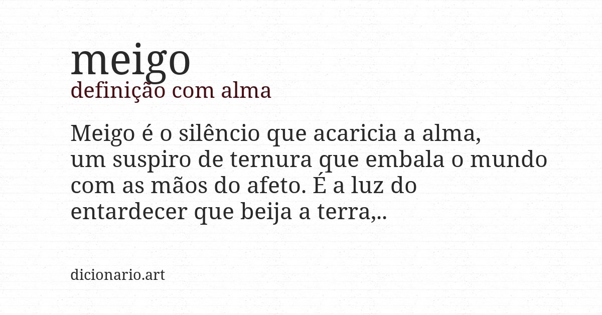 Definição com alma de meigo