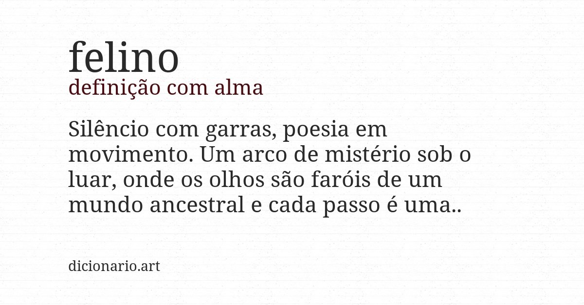 Definição com alma de felino