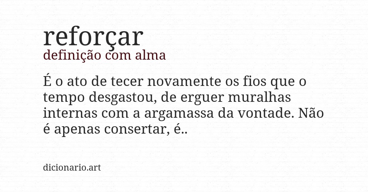 Definição com alma de reforçar