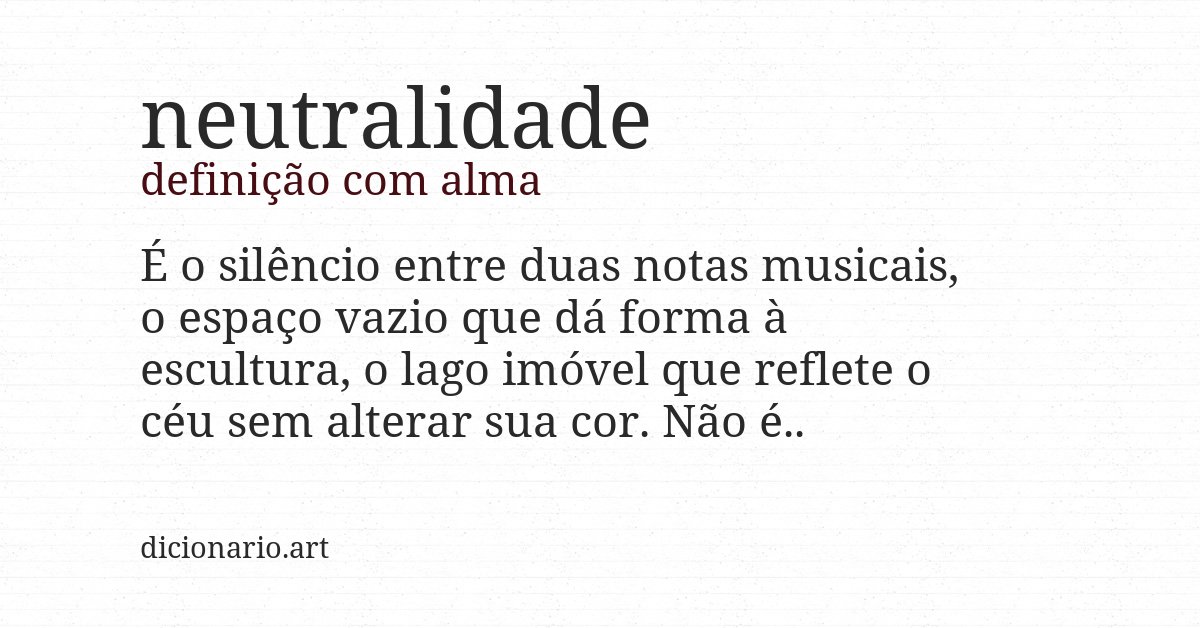 Definição com alma de neutralidade