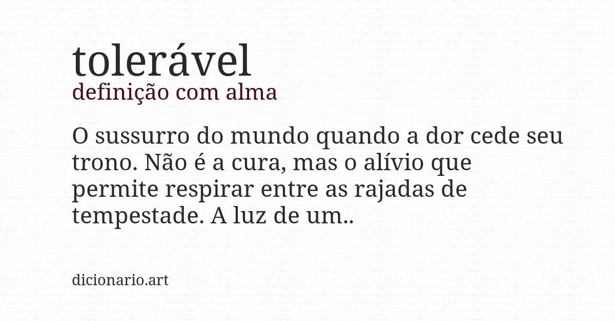 Definição com alma de tolerável