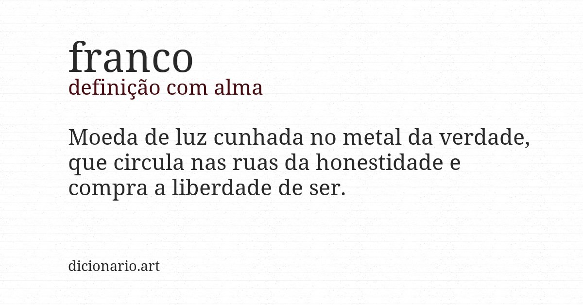 Definição com alma de franco