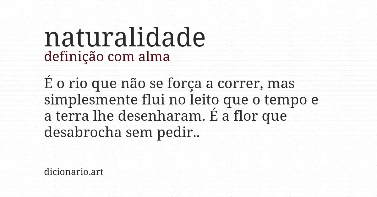 Definição com alma de naturalidade