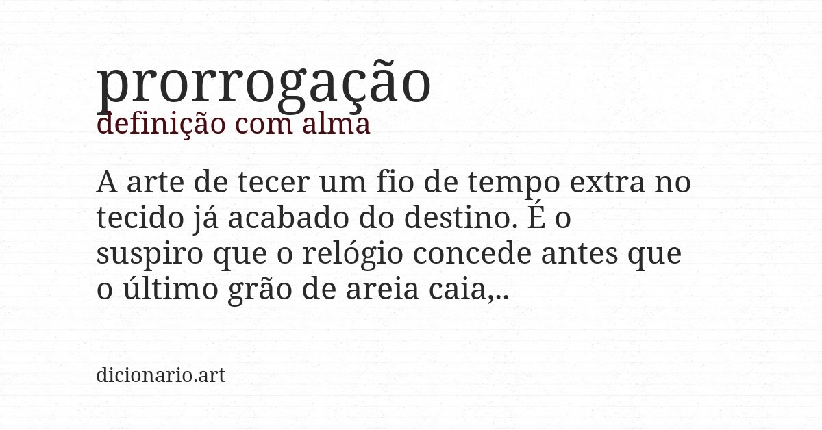 Definição com alma de prorrogação