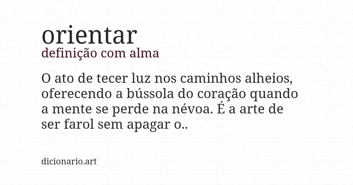 Definição com alma de orientar
