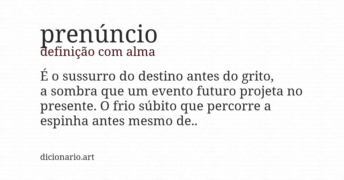 Definição com alma de prenúncio