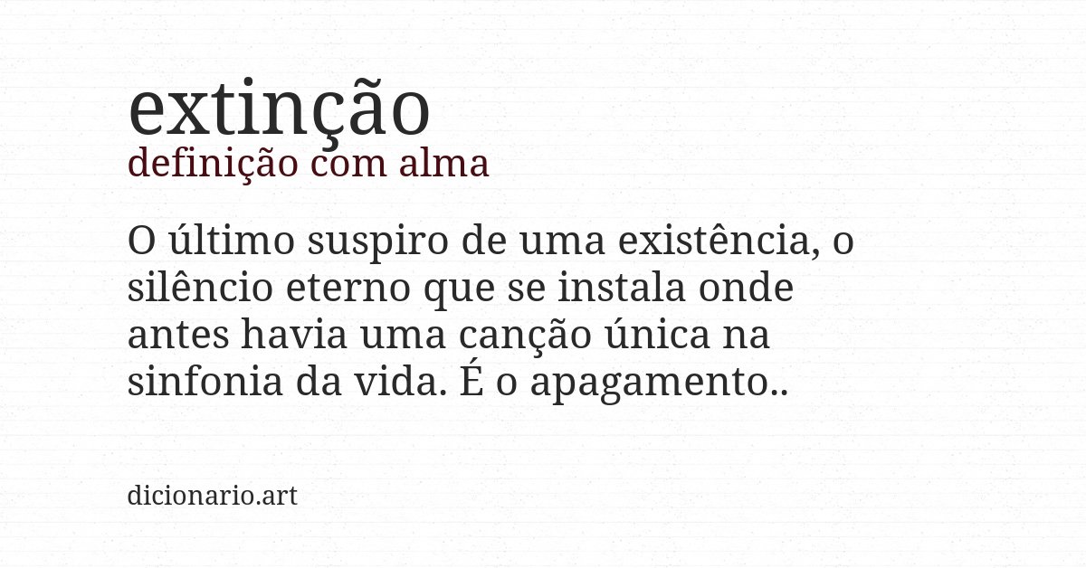 Definição com alma de extinção