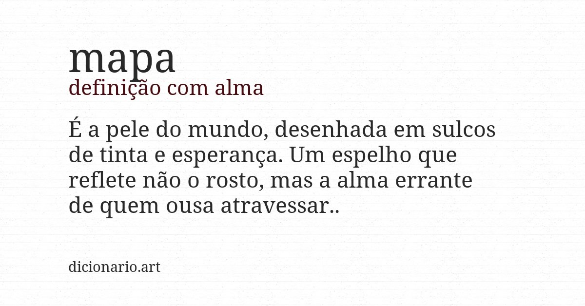 Definição com alma de mapa
