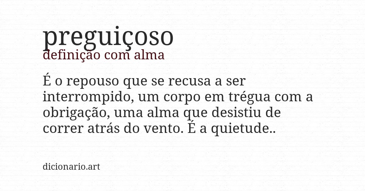 Definição com alma de preguiçoso