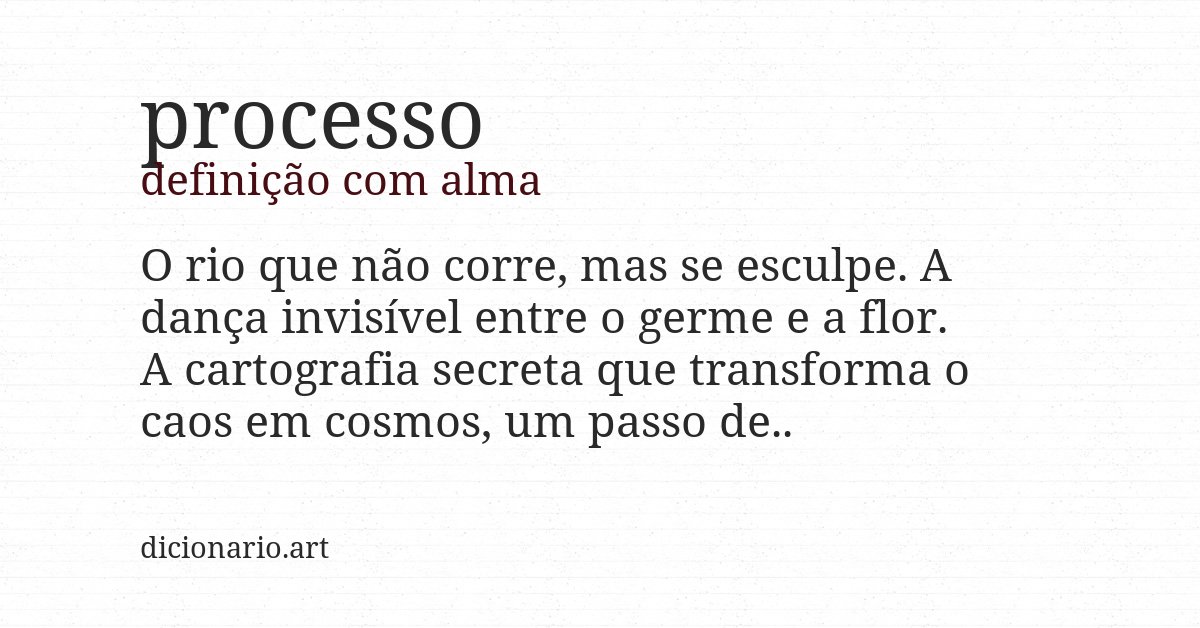 Definição com alma de processo