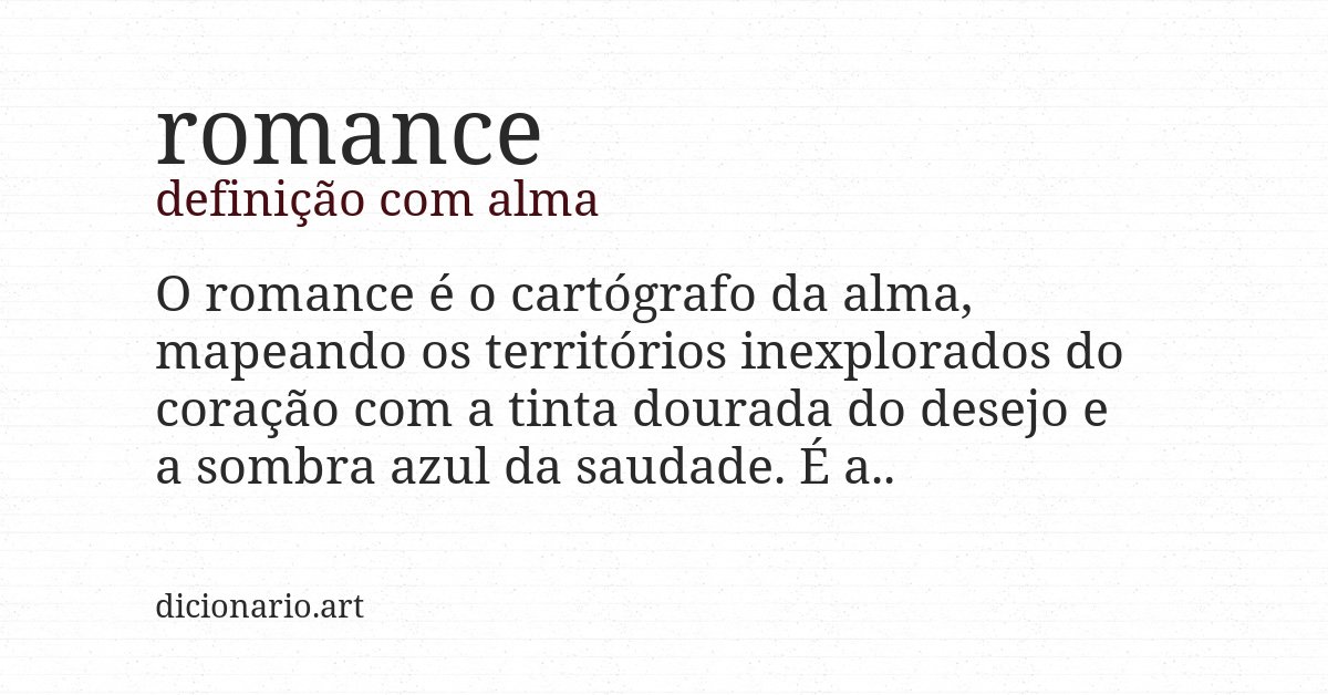 Definição com alma de romance